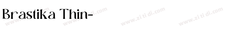 Brastika Thin字体转换